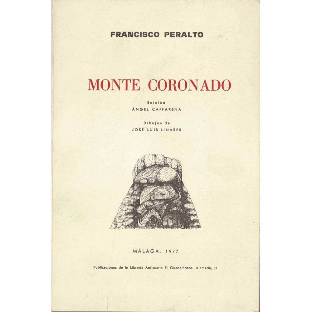 Monte coronado (dedicado) - Francisco Peralto