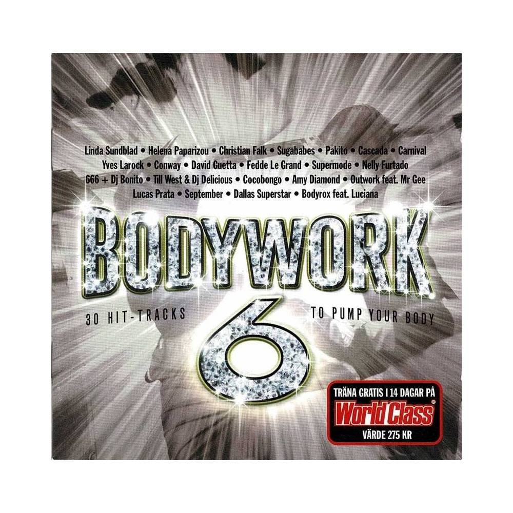 Bodywork. 6, 30 hit-tracks to pump your body. 2 x CD