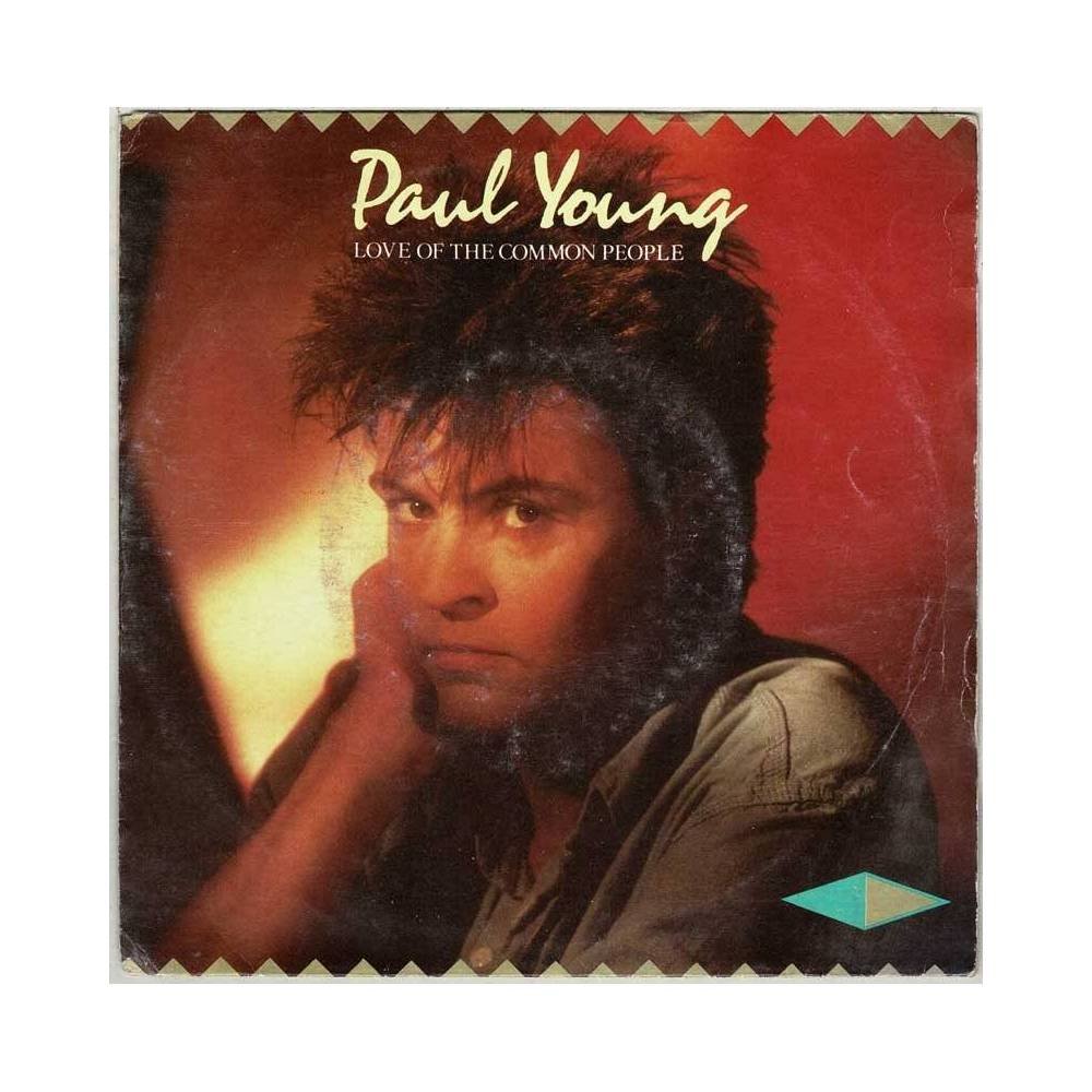 Paul Young - Love of the Common People. Single
