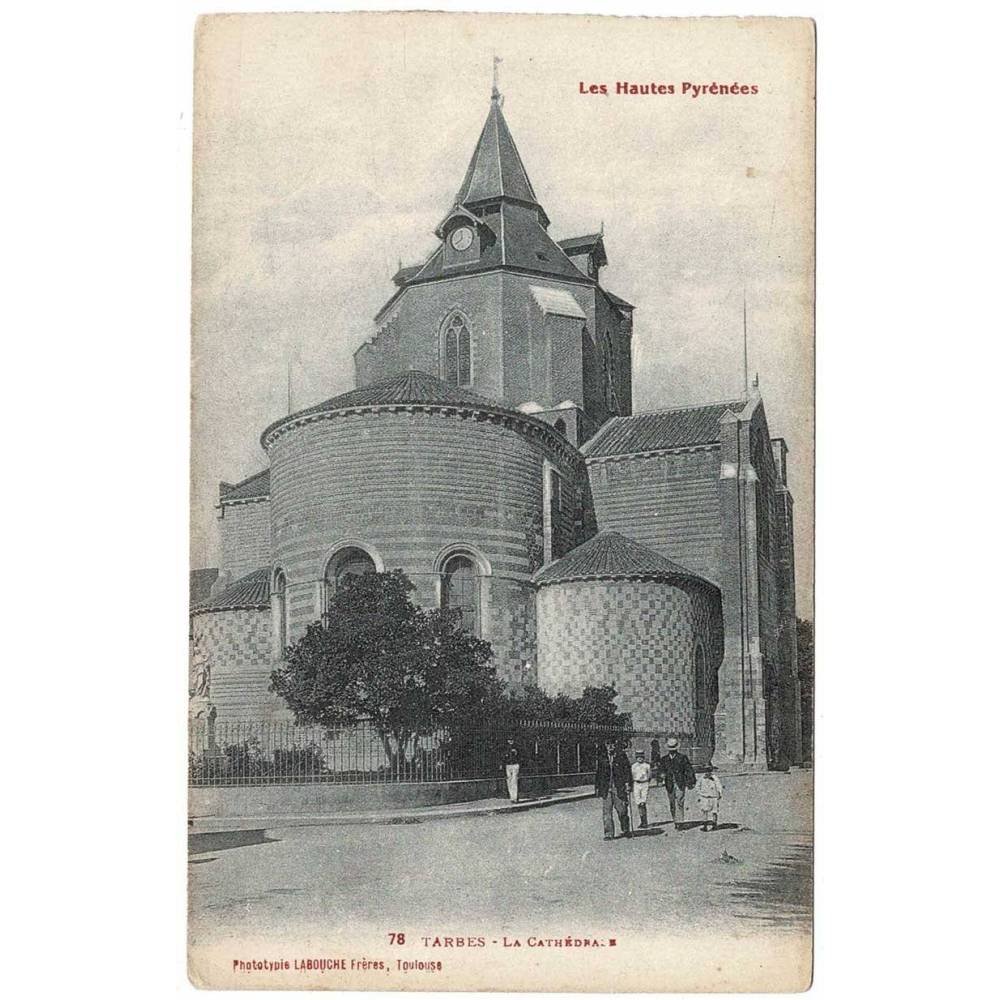 Postal de Francia. Tarbes. La Cathedrale Nº 78