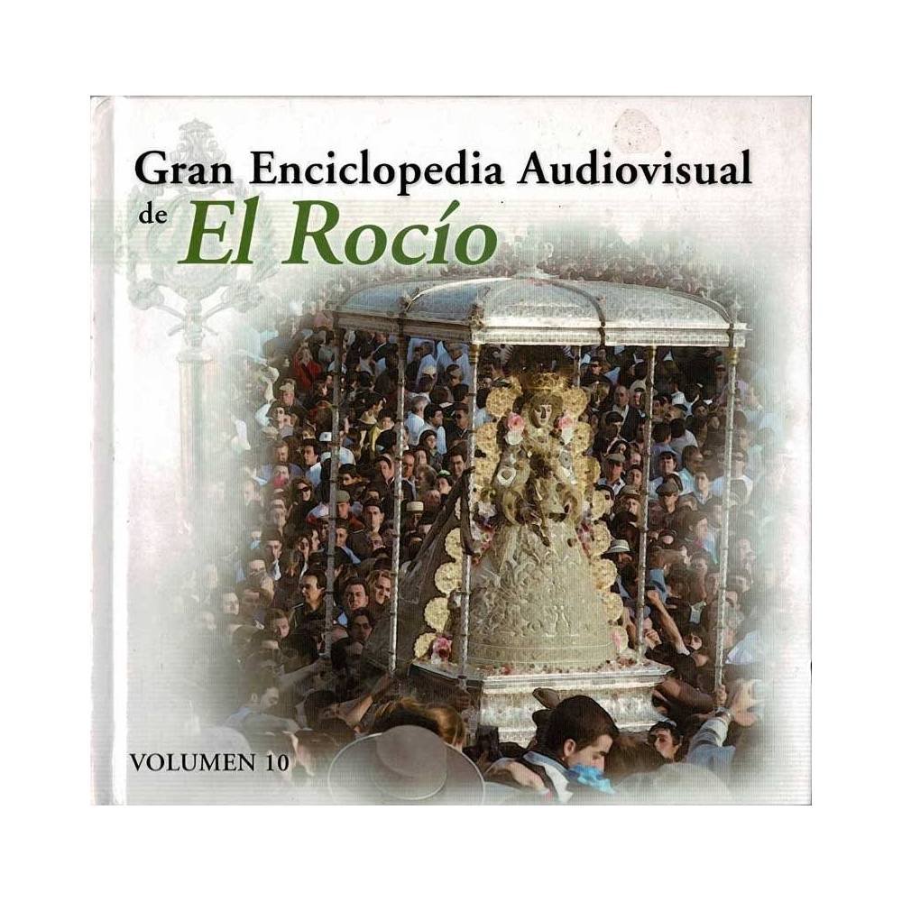 Gran Enciclopedia Audiovisual de El Rocío Vol. 10. Libro + DVD