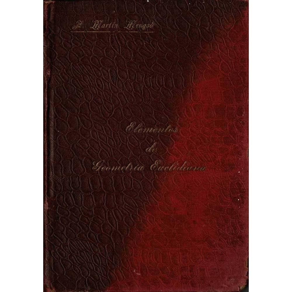 Elementos de Geometría Euclidiana - Antonio Martín Mengod