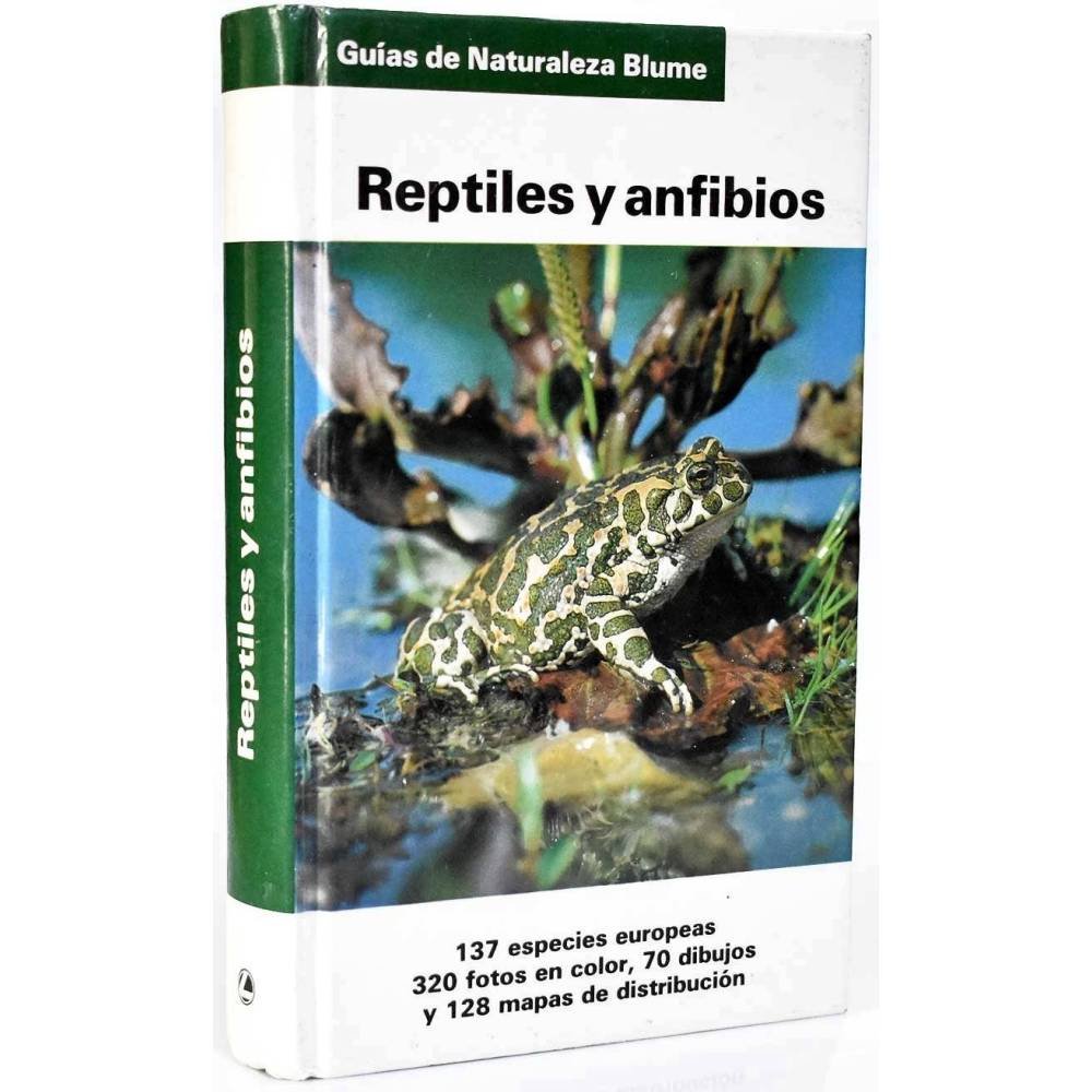 Guías de Naturaleza Blume. Reptiles y anfibios - Günter Diesener, Josef Reichholf