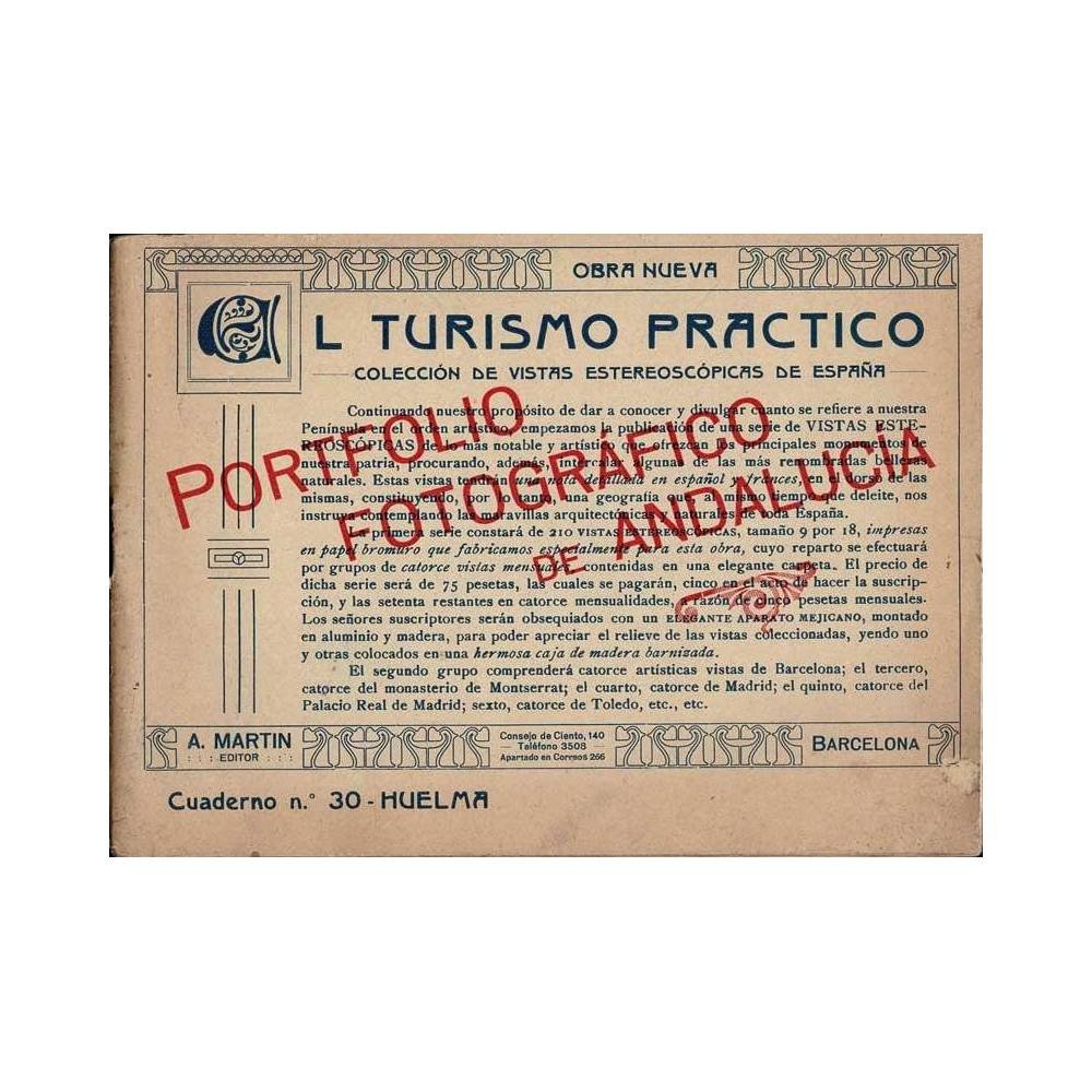 El Turismo Práctico. Portfolio fotográfico de Andalucía. Cuaderno Nº 30. Huelma