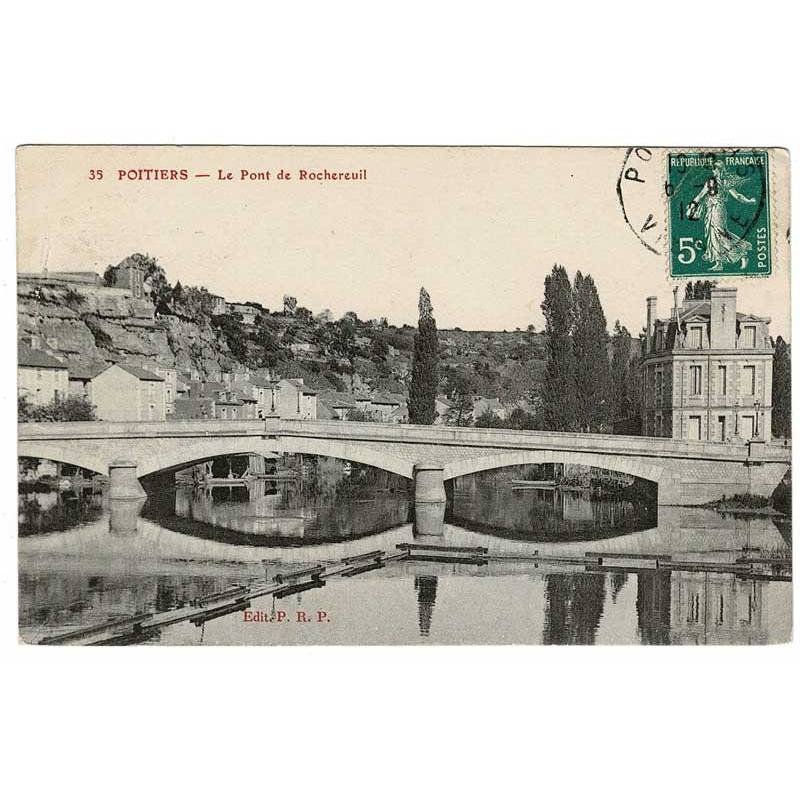 Postal Francia. Poitiers. Le Pont de Rochereuil No. 35