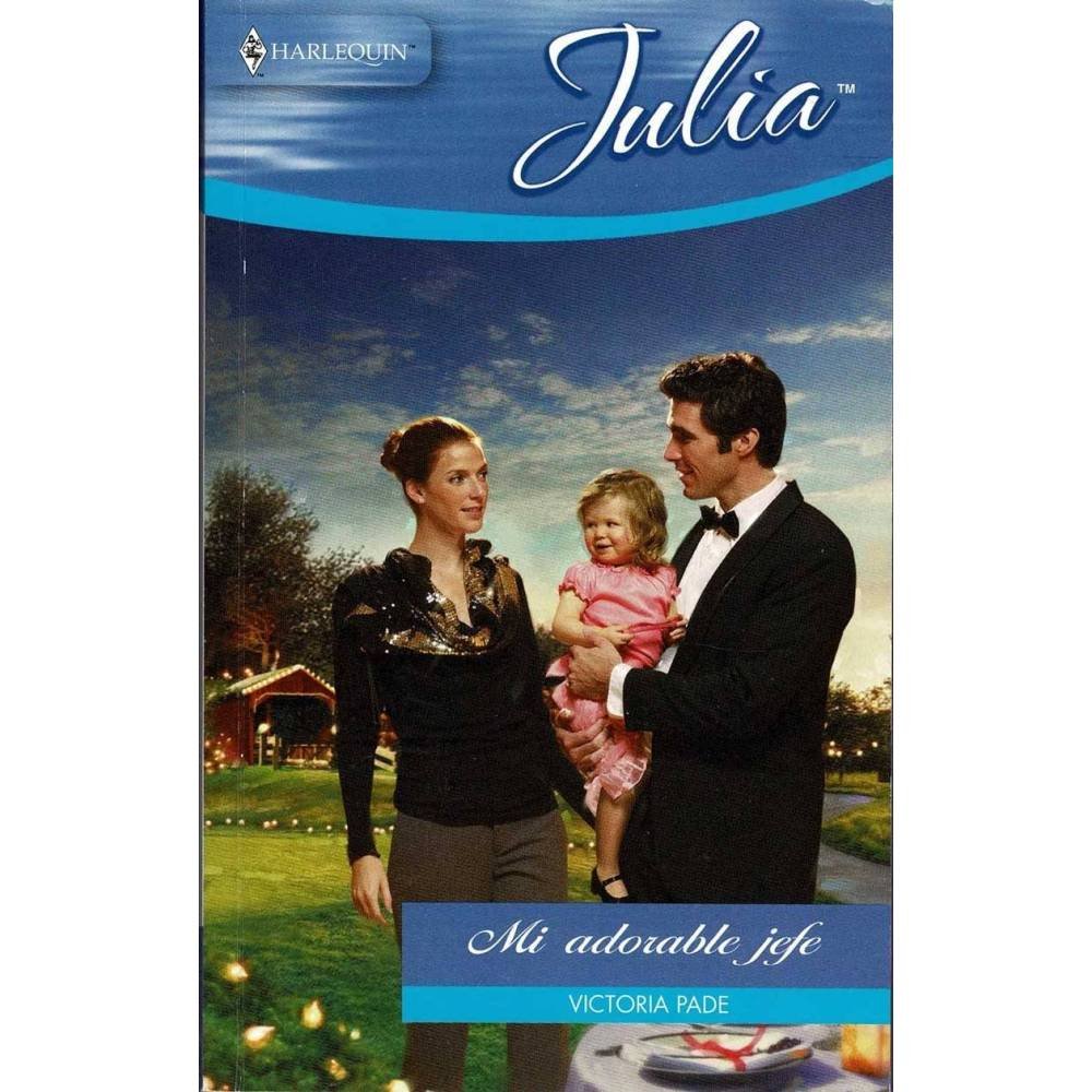 Mi adorable jefe - Victoria Pade