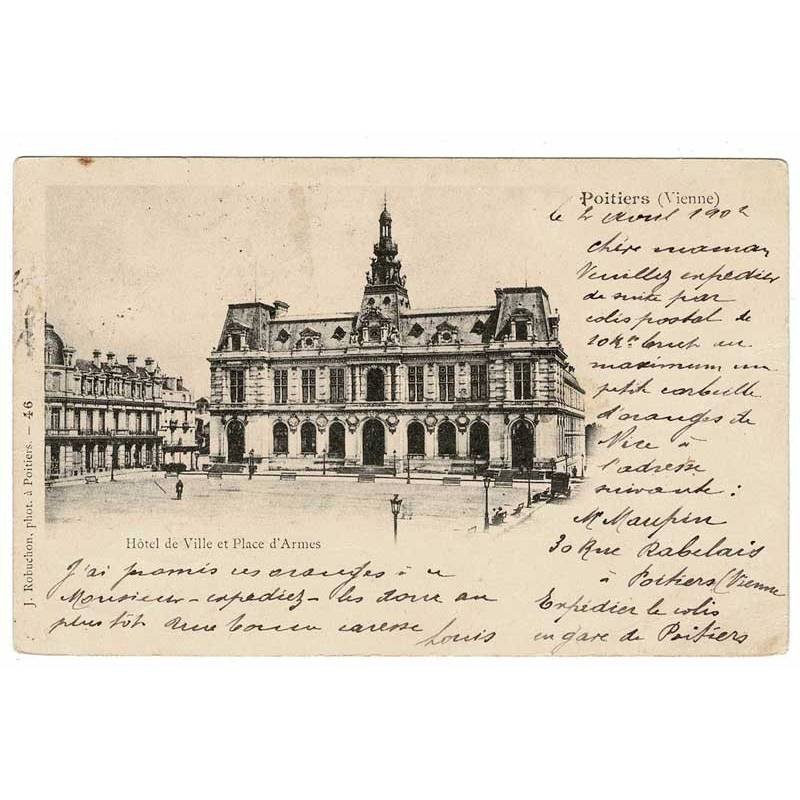 Postal Francia. Poitiers. Hotel de Ville et Place d'Armes No. 46