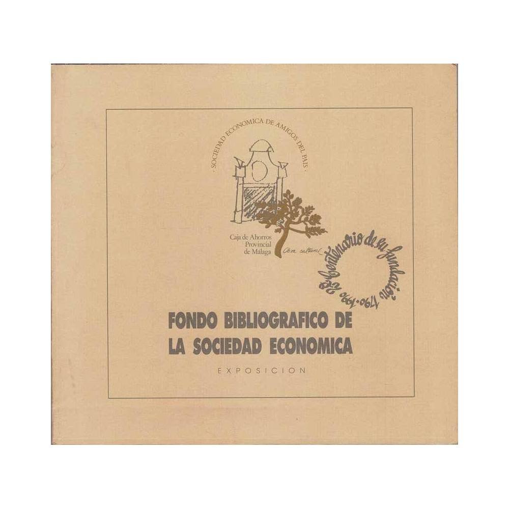 Fondo bibliográfico de la Sociedad Económica. Catálogo de exposición