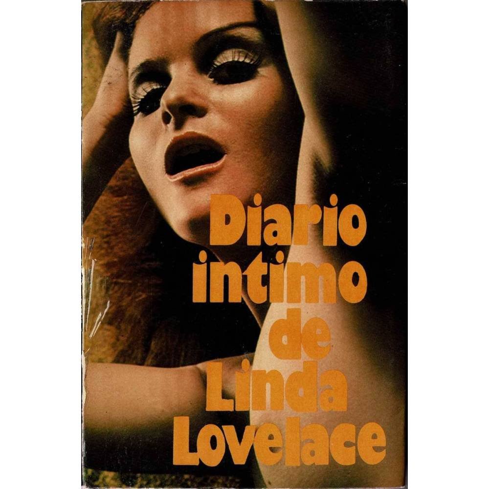 Diario íntimo de Linda Lovelace - Linda Lovelace