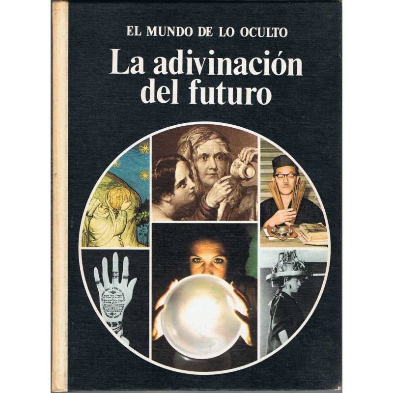 La adivinación del futuro