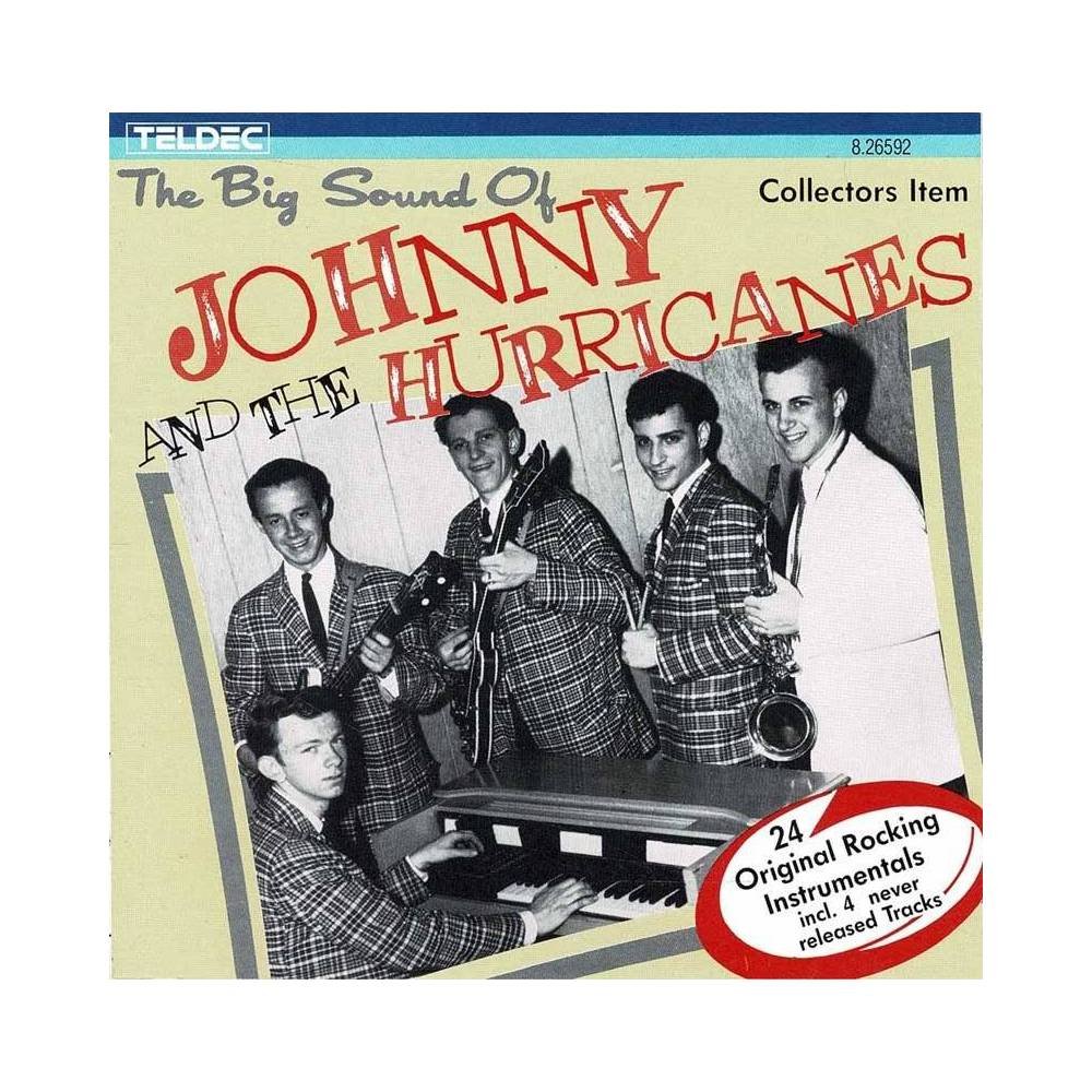 Johnny And The Hurricanes - The Big Sound Of Johnny And The Hurricanes. CD