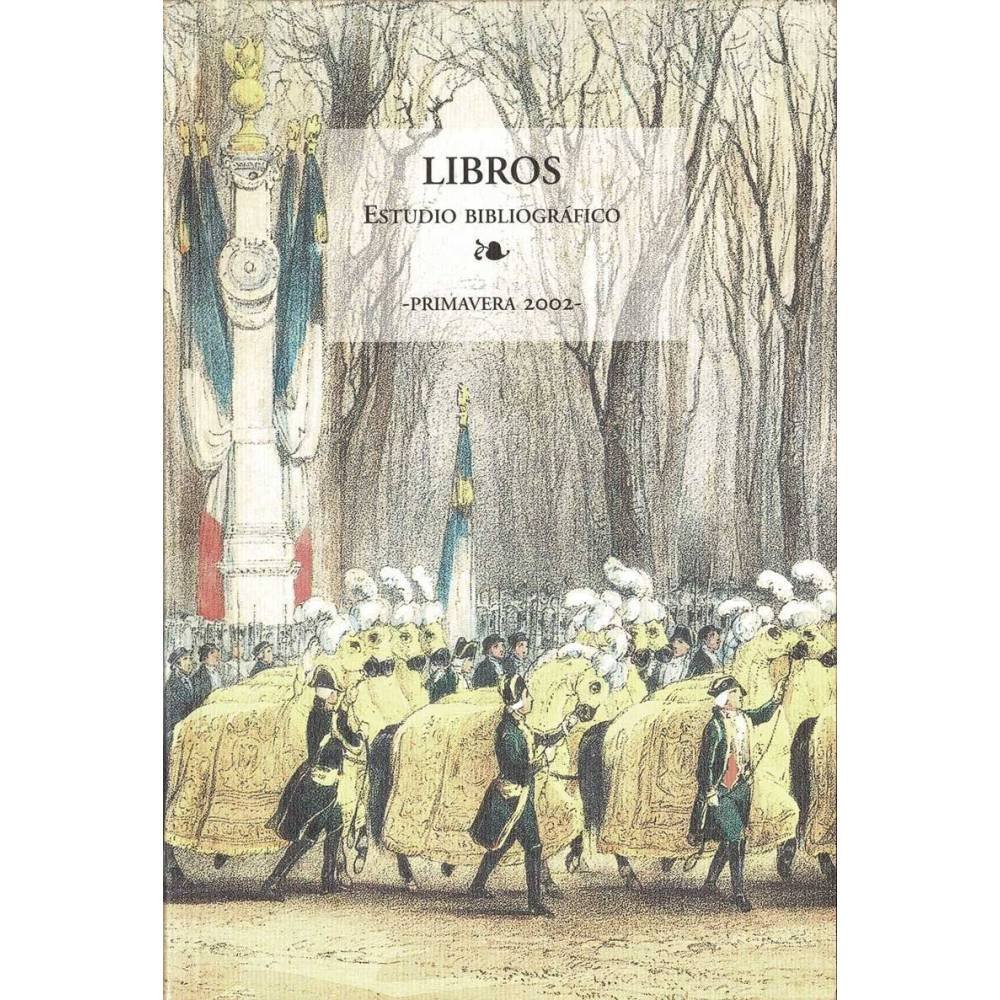 Libros, Estudio Bibliográfico. Primavera 2002