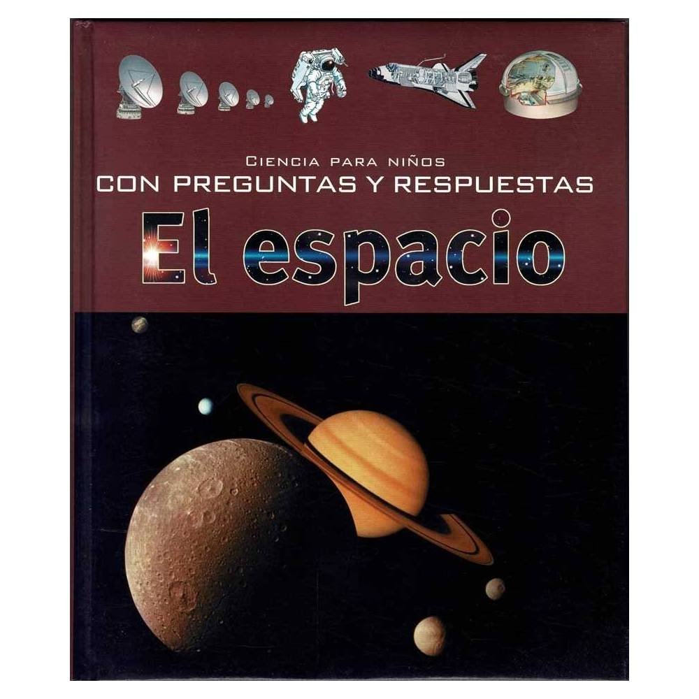 Ciencia para niños, con preguntas y respuestas. El Espacio