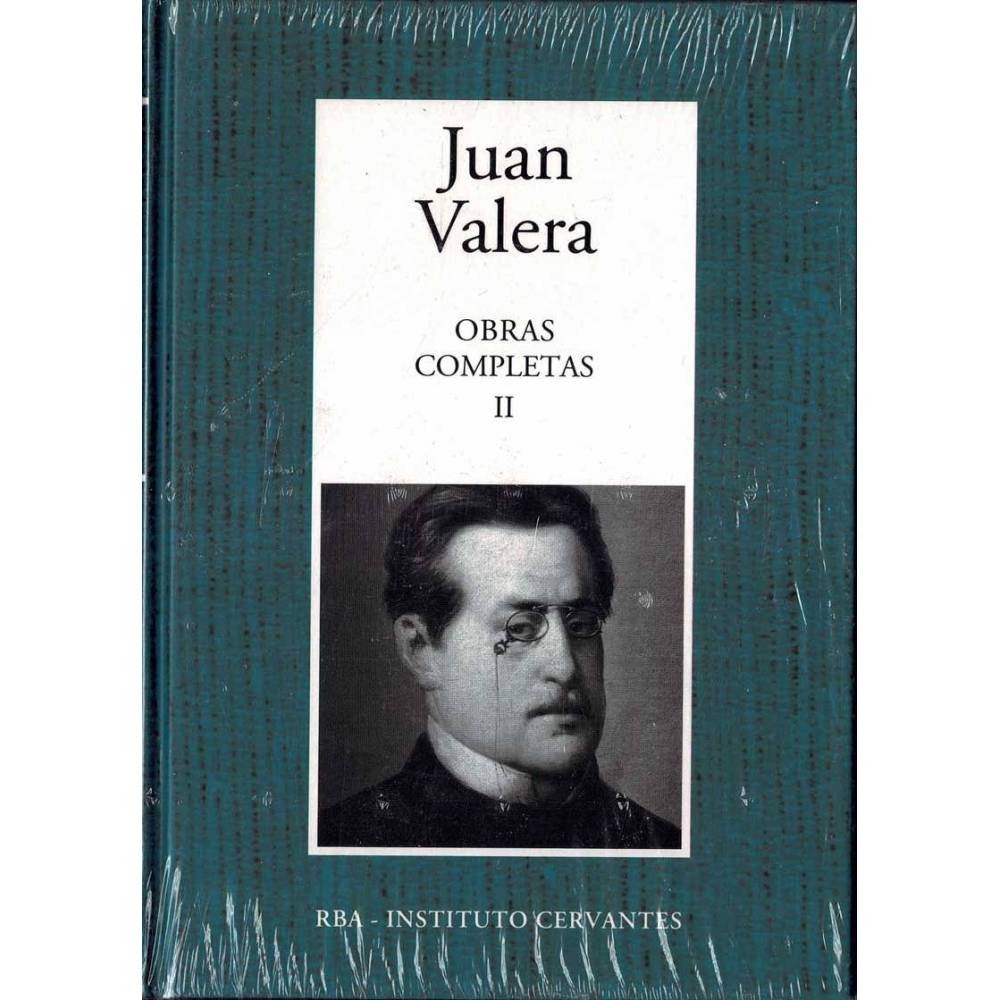 Obras Completas II - Juan Valera