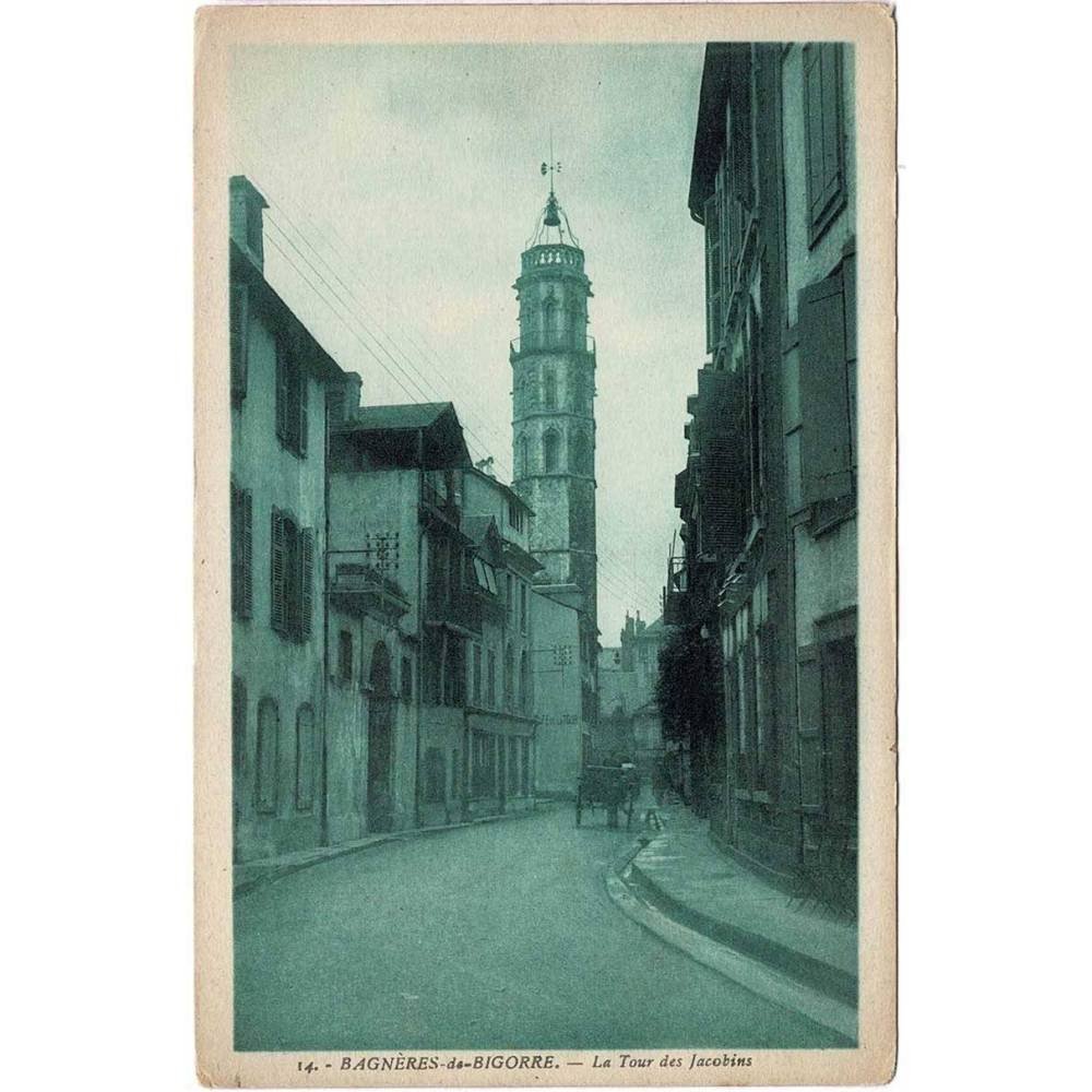 Postal de Francia. Bagnères de Bigorre. La Tour des Jacobins Nº 14