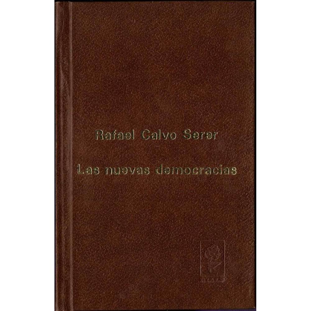 Las nuevas democracias - Rafael Calvo Serer