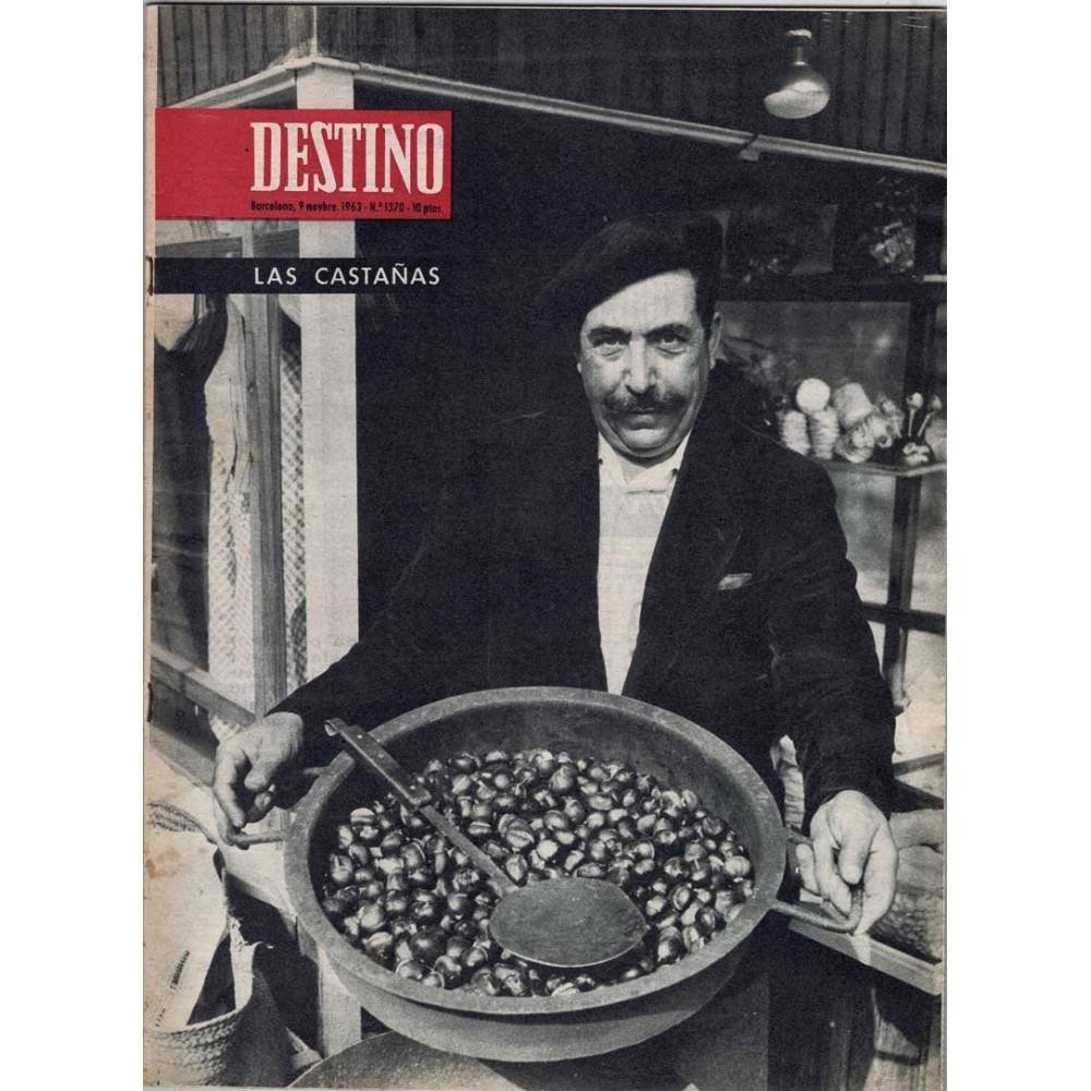 Revista Destino No. 1370. 9 noviembre 1963. Las castañas