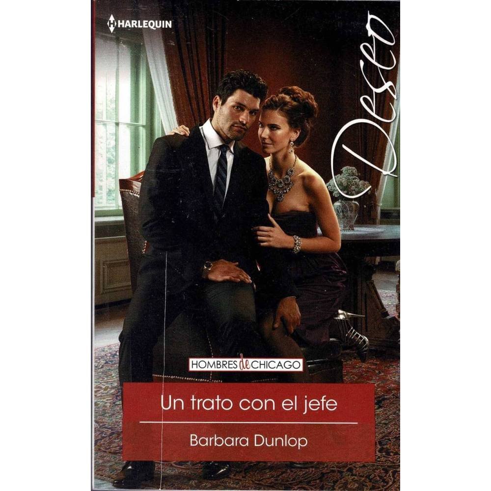 Un trato con el jefe - Barbara Dunlop