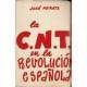 La C.N.T. en la revolución...
