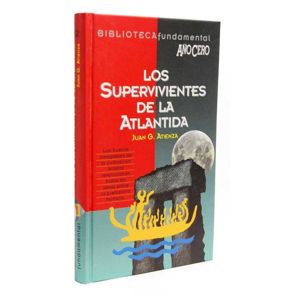 Los Supervivientes de la Atlántida - Juan G. Atienza