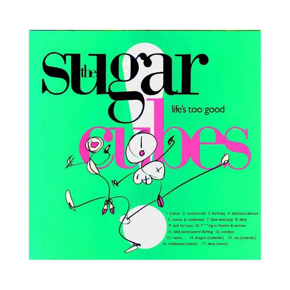 The Sugarcubes - Life's Too Good. CD