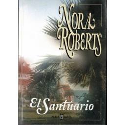 El Santuario - Nora Roberts