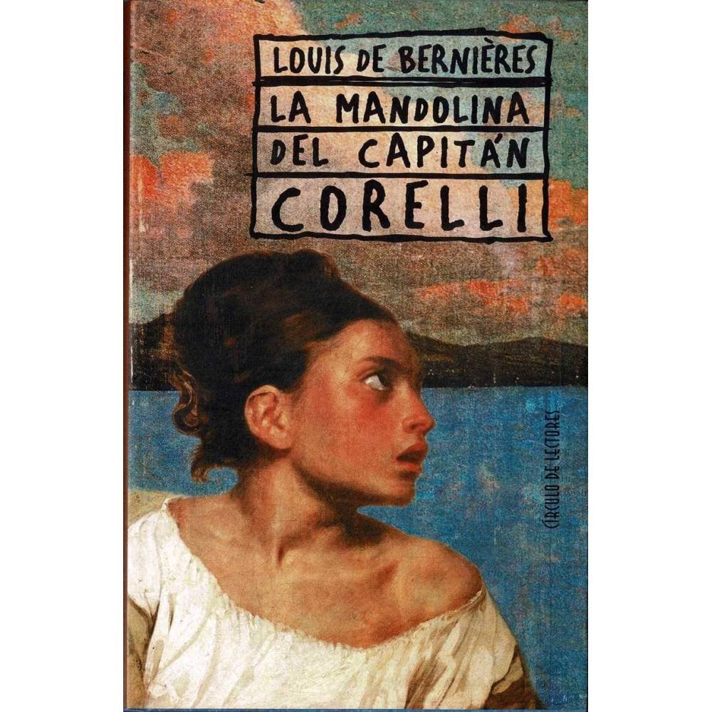 La mandolina del capitán Corelli - Louis de Bernières