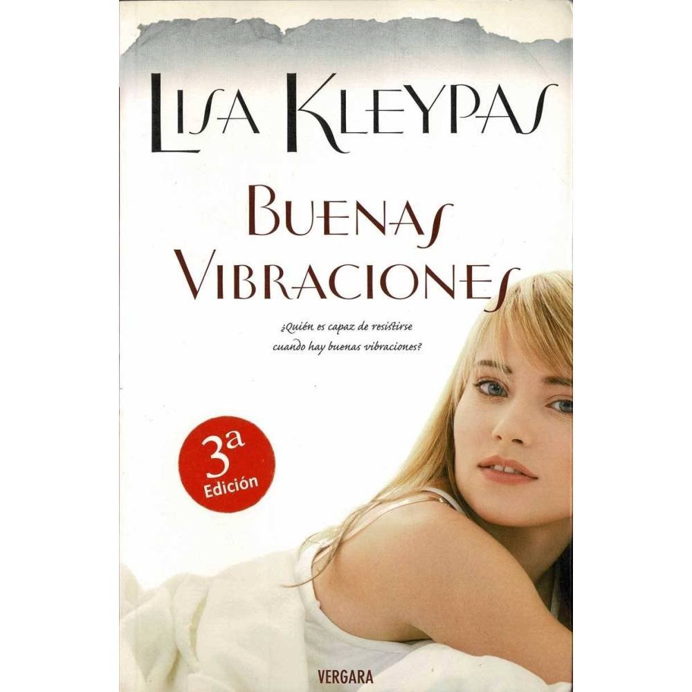 Buenas Vibraciones - Lisa Kleypas