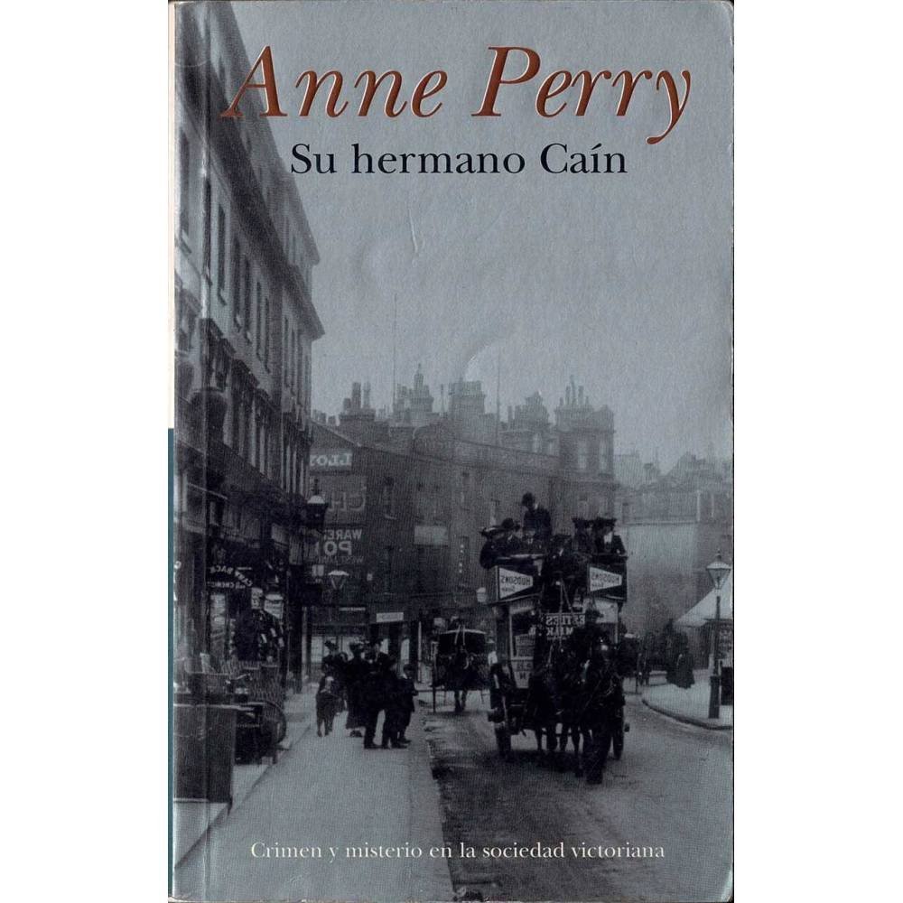 Su hermano Caín - Anne Perry