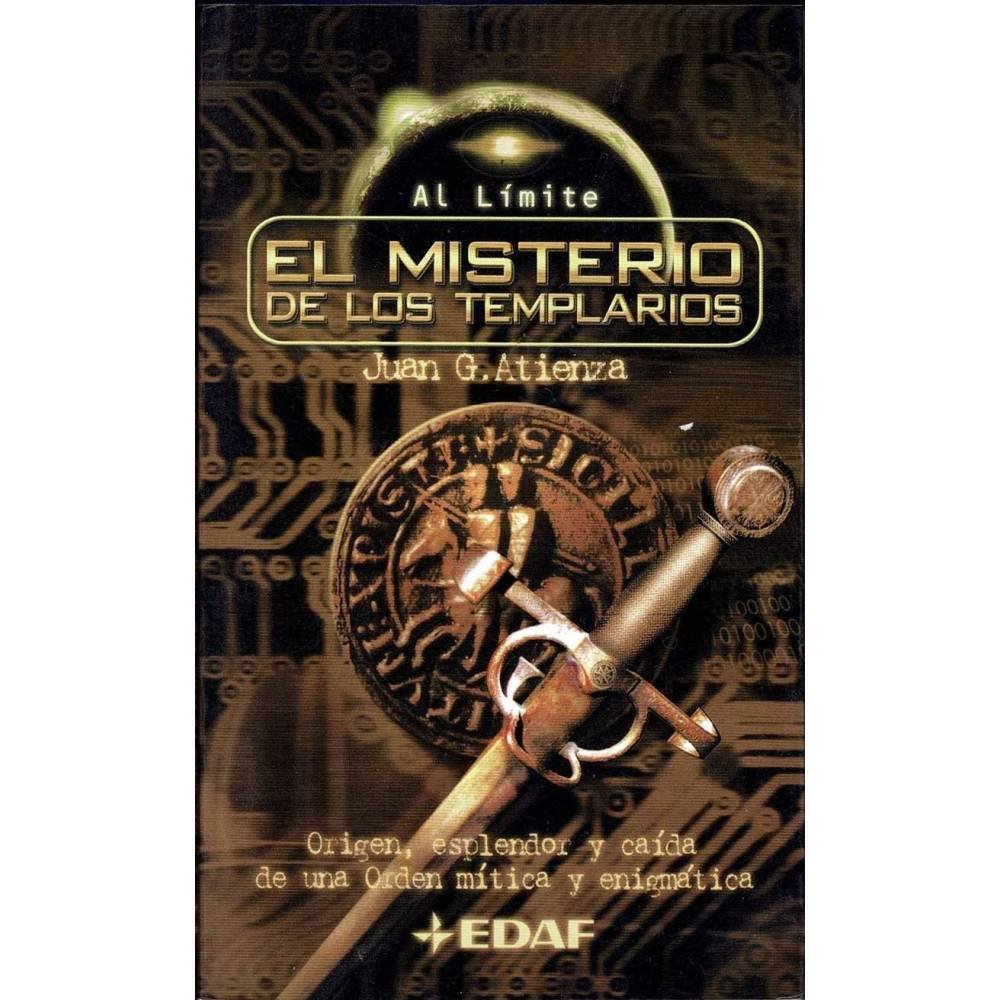 El misterio de los templarios - Juan G. Atienza