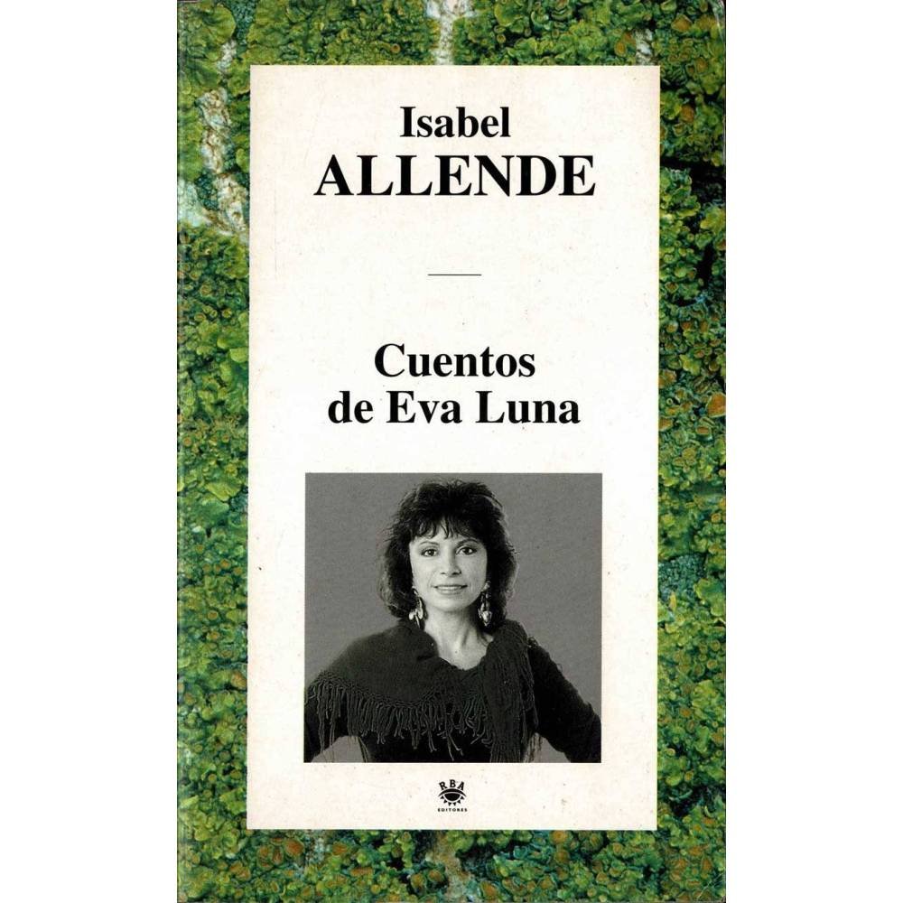 Cuentos de Eva Luna - Isabel Allende