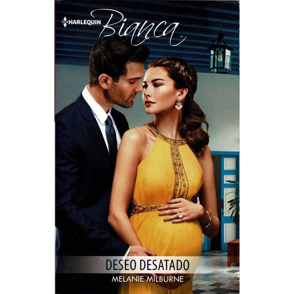 Deseo desatado - Melanie Milburne