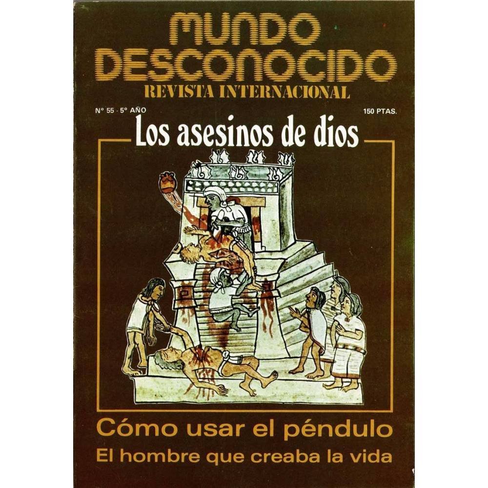 Revista Mundo Desconocido Nº 55. Enero 1981. Los asesinos de Dios