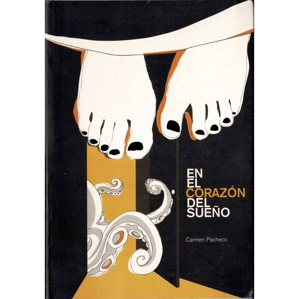 El corazón del sueño - Carmen Pacheco