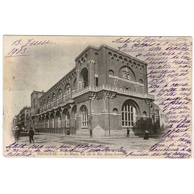 Postal Francia. Toulouse. Le Musée, vue sur le Rue Alsace-Lorraine