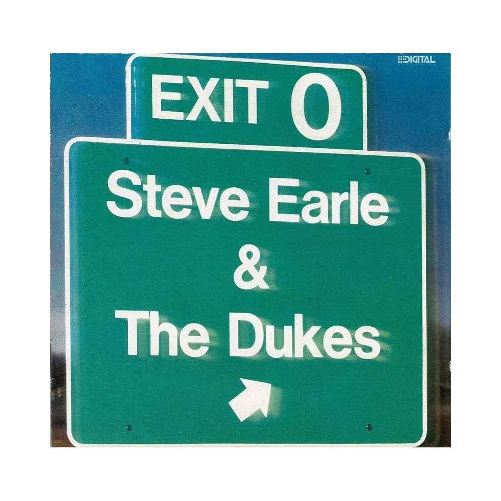 Steve Earle & The Dukes - Exit 0. CD