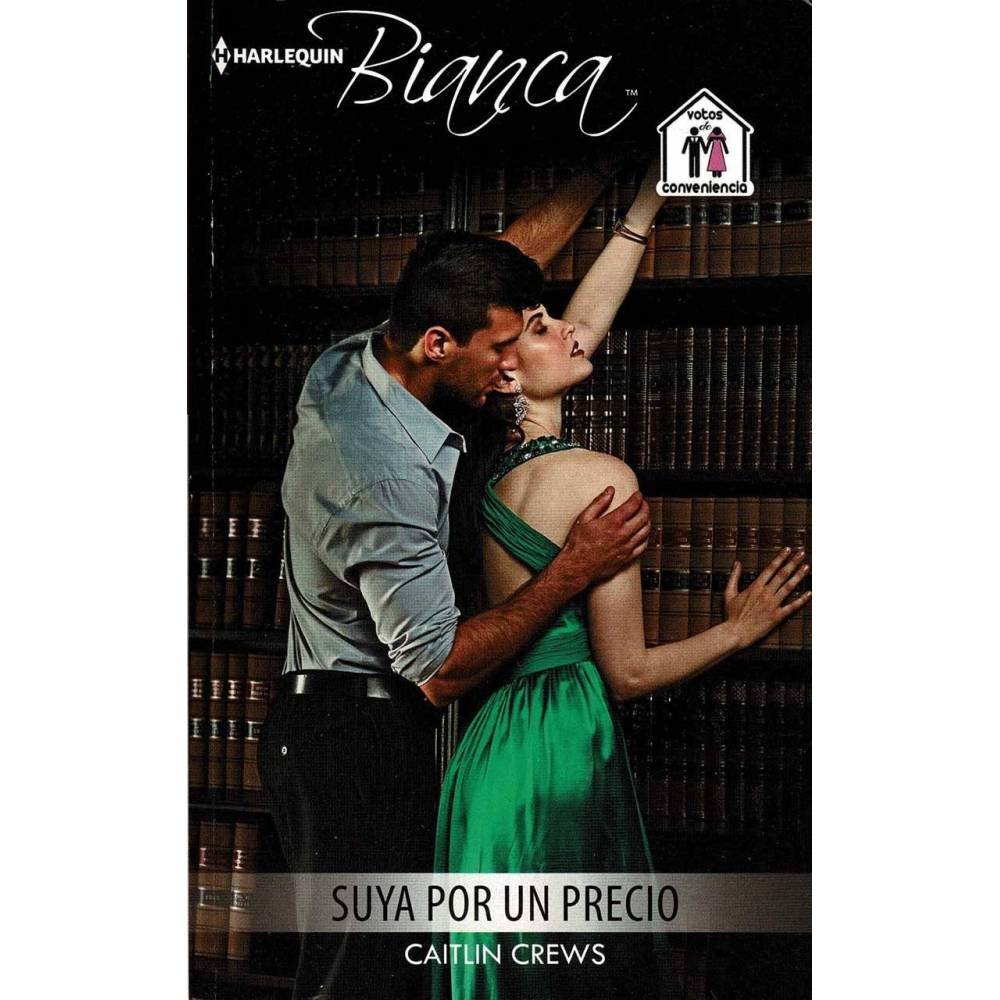 Suya por un precio - Caitlin Crews