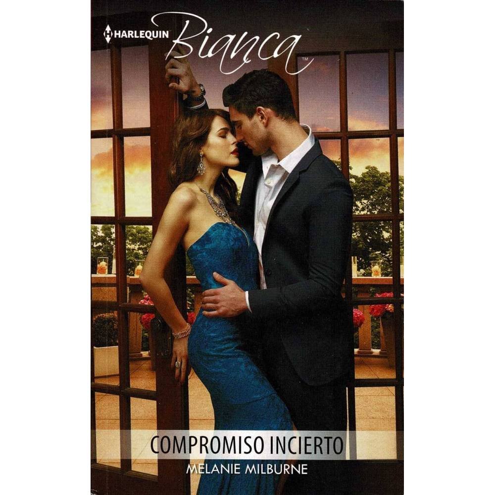 Compromiso Incierto - Melanie Milburne