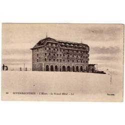 Postal Francia. Superbagneres. L'Hiver. Le Nouvel Hotel No. 30