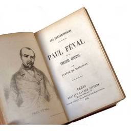 Alexandre Dumas. Alexandre Dumas Fils. Paul de Kock. Paul Féval. Emmanuel Gonzales. Gozlan. Champfleury. Clémence Robert - Eug