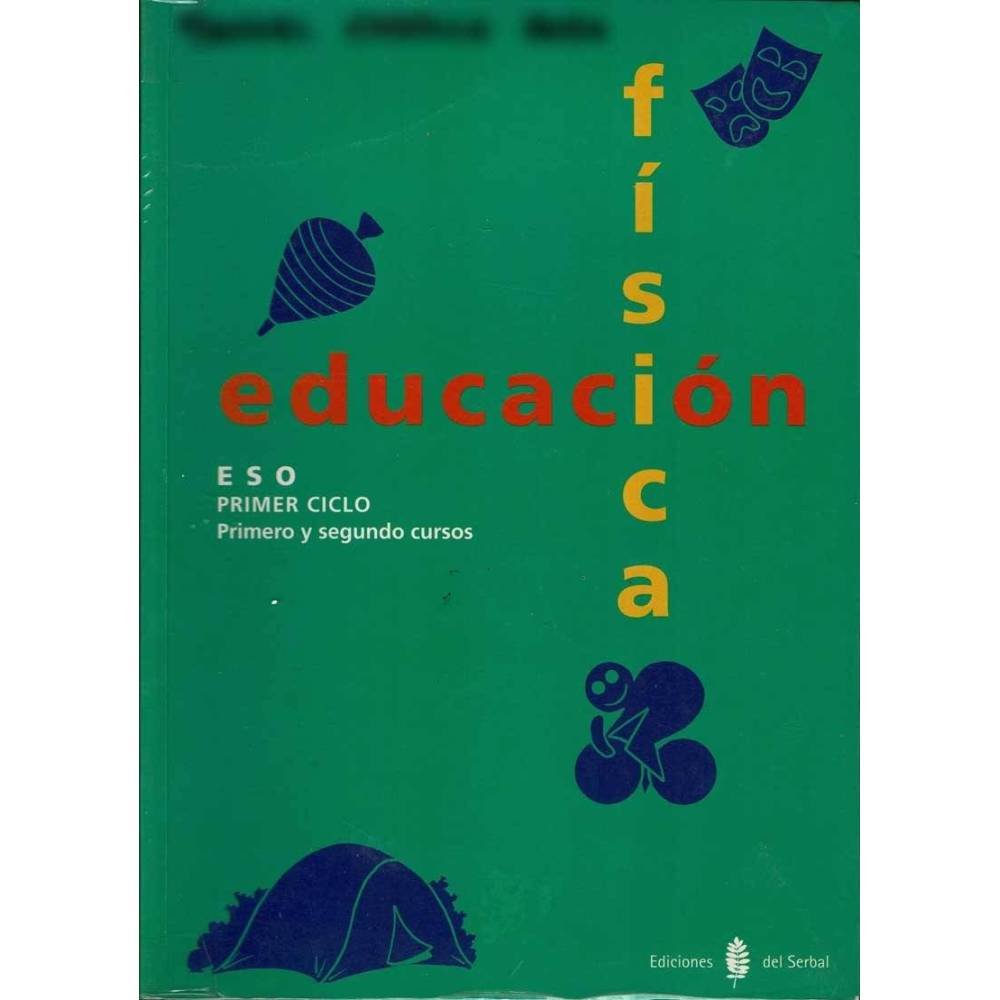 Educación Física ESO. Primer Ciclo. Primero y segundo cursos