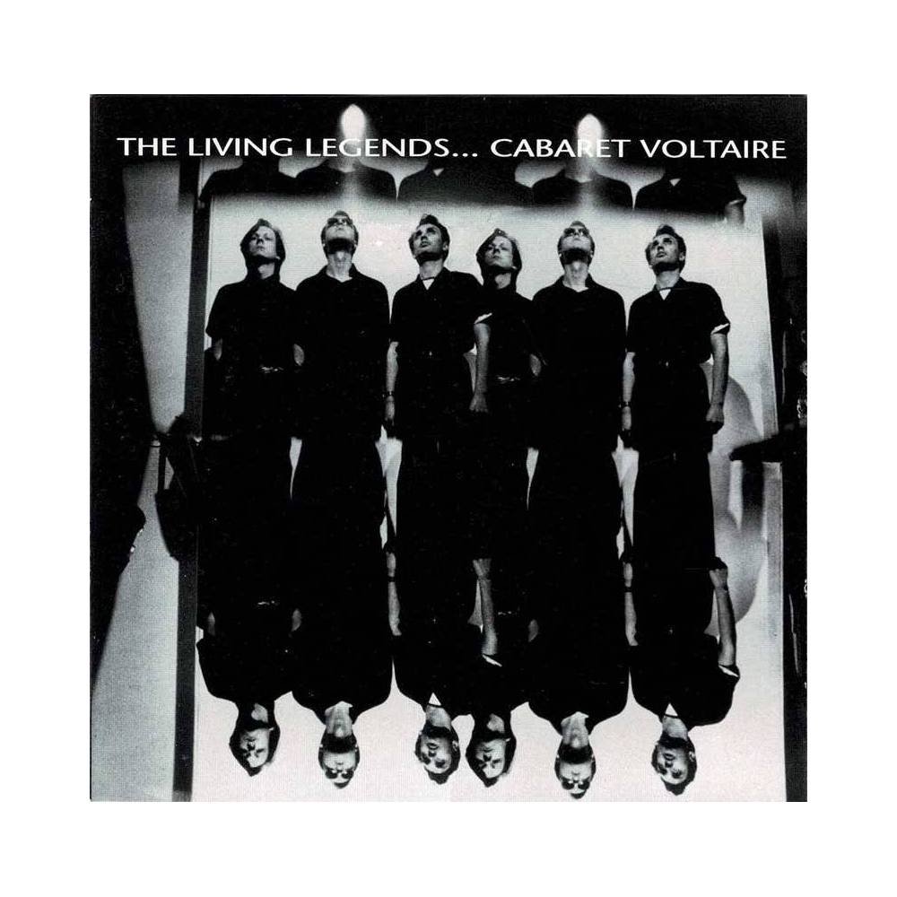 Cabaret Voltaire - The Living Legends. CD
