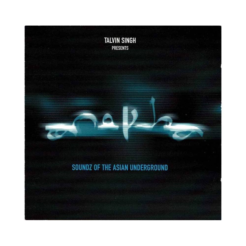 Talvin Singh - Anokha (Soundz Of The Asian Underground). CD