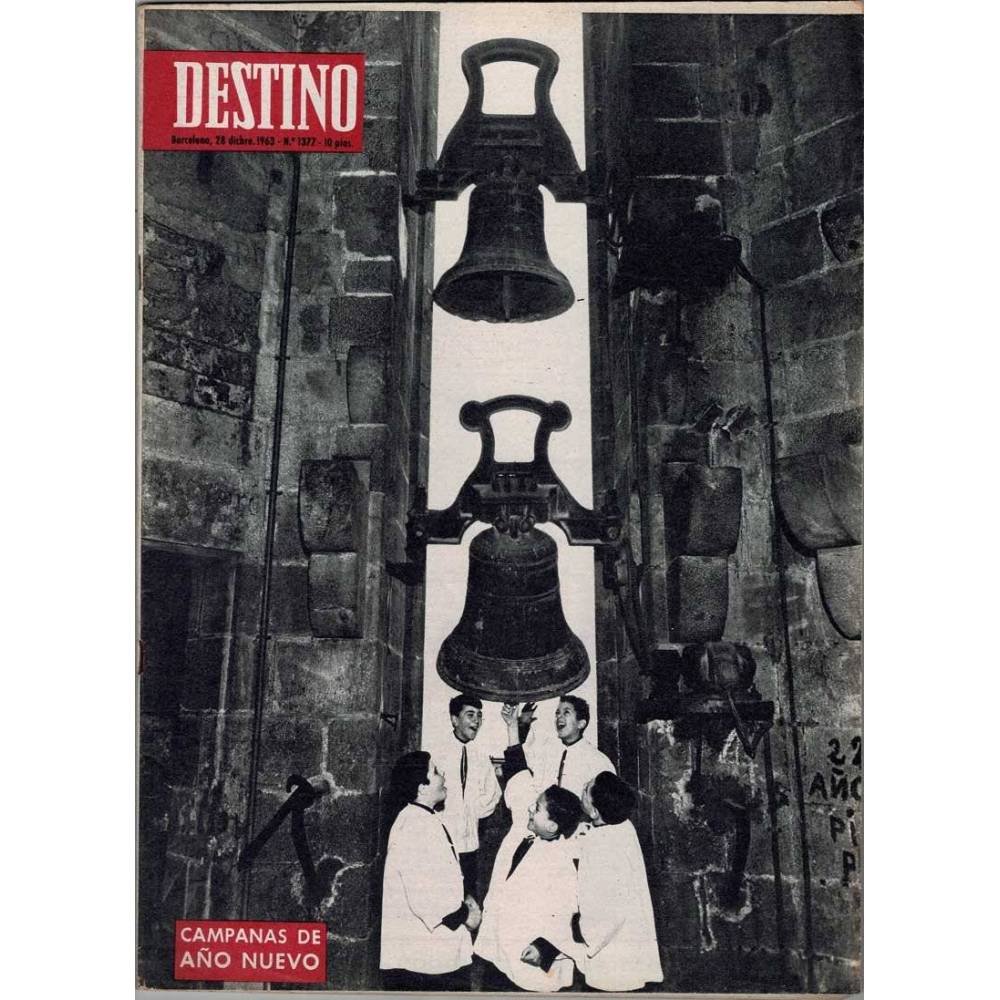Revista Destino Nº 1377. 28 diciembre 1963. Campanas de año nuevo