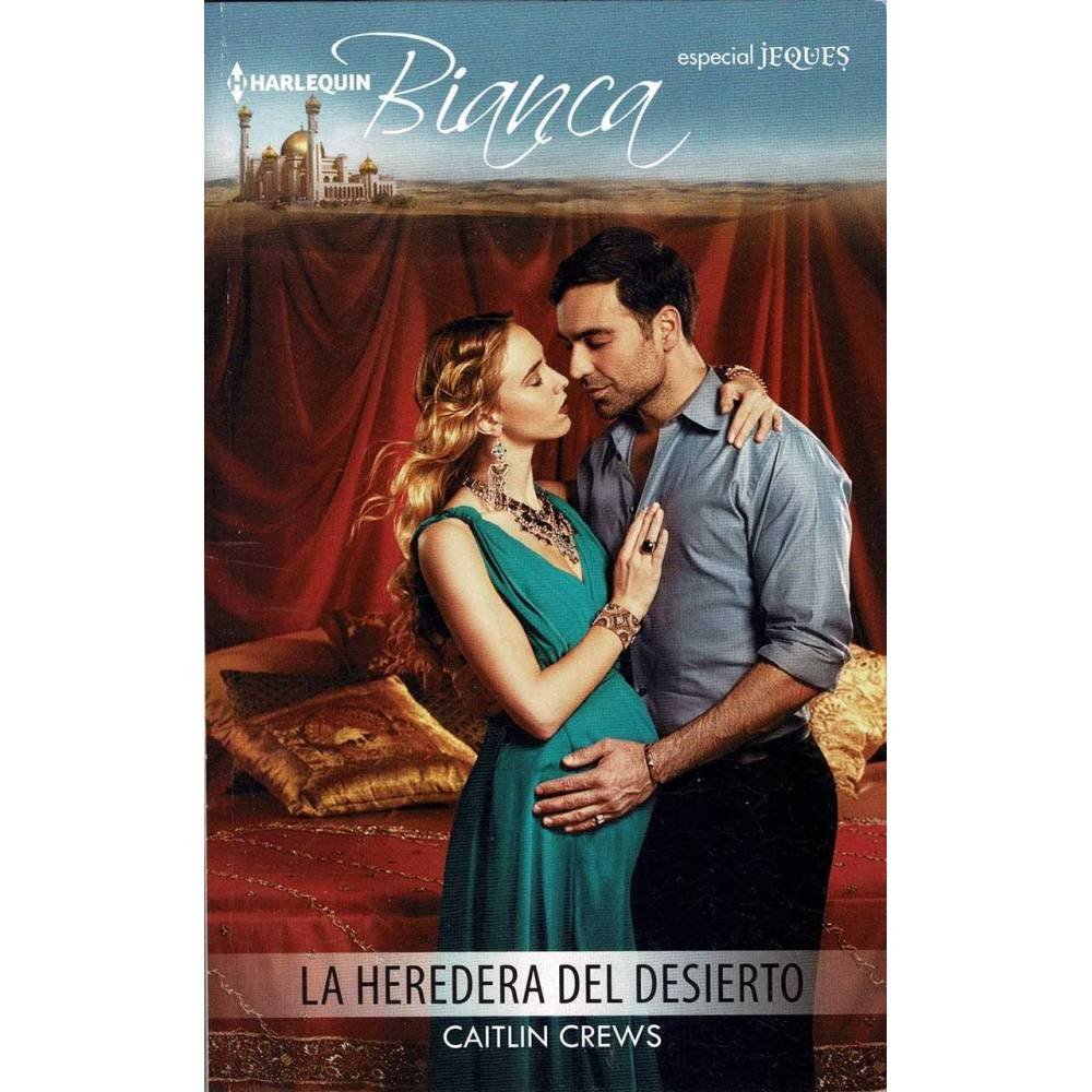 La heredera del desierto - Caitlin Crews