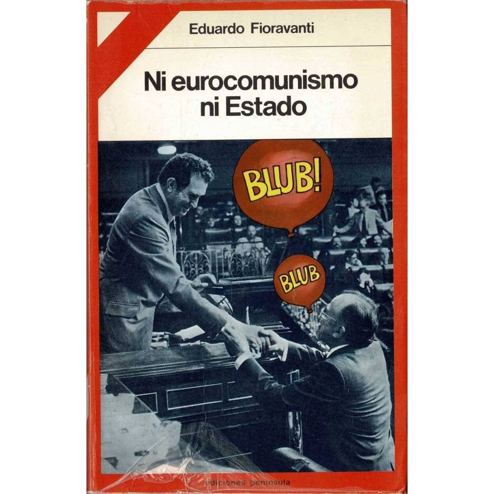 Ni eurocomunismo ni Estado - Eduardo Fioravanti