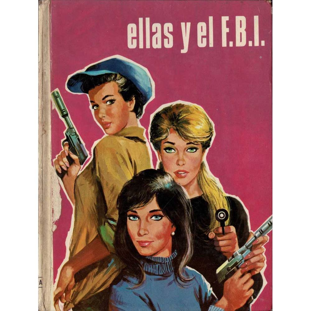 Ellas y el F.B.I. - Laura García Corella