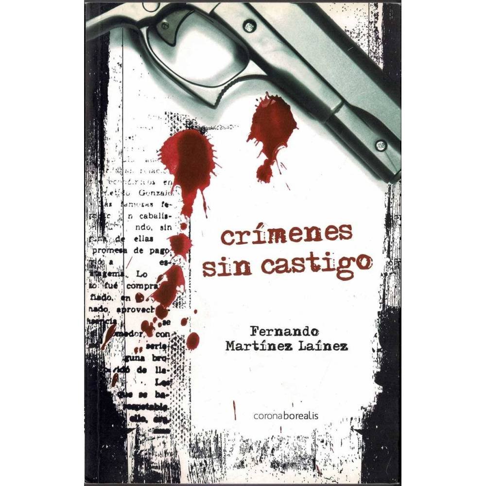 Crímenes sin castigo - Fernando Martínez Laínez