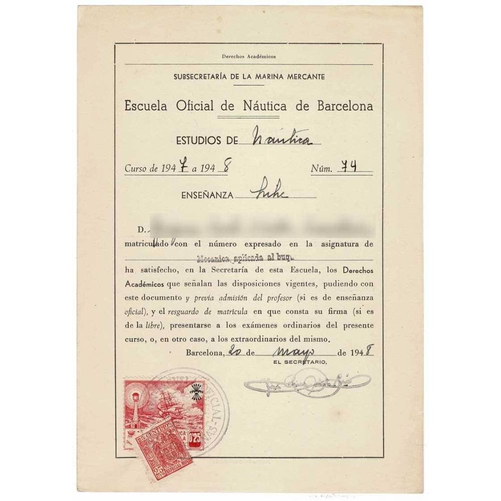 Derechos Académicos Escuela Oficial de Náutica y Máquinas de Barcelona 1947-1948