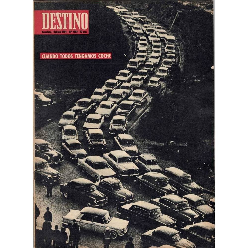 Revista Destino Nº 1382. 1 febrero 1964. Cuando todos tengamos coche